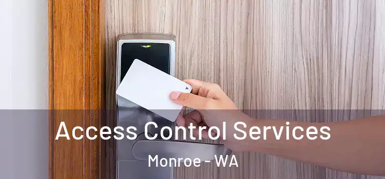  Access Control Services Monroe - WA
