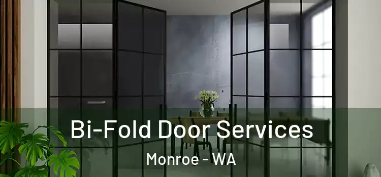  Bi-Fold Door Services Monroe - WA