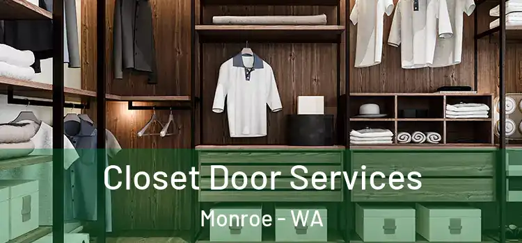  Closet Door Services Monroe - WA