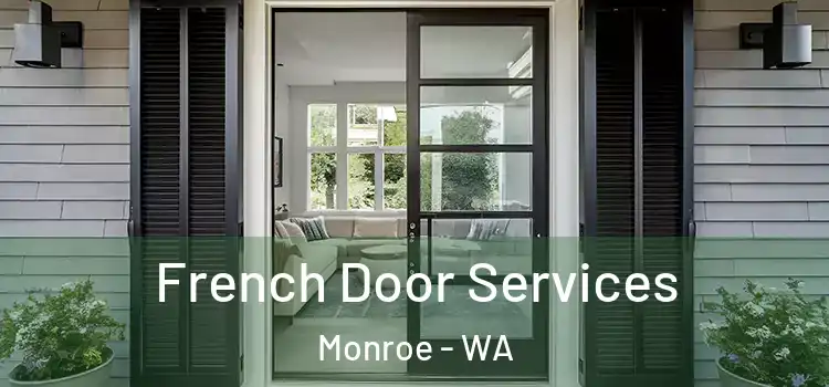 French Door Services Monroe - WA