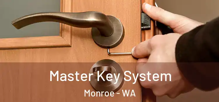  Master Key System Monroe - WA