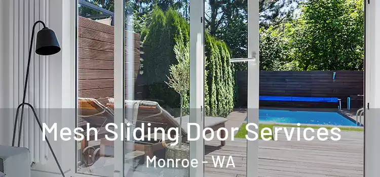 Mesh Sliding Door Services Monroe - WA