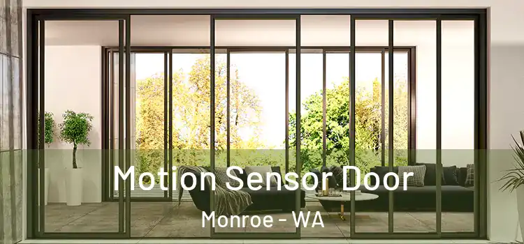 Motion Sensor Door Monroe - WA