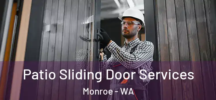  Patio Sliding Door Services Monroe - WA
