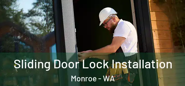  Sliding Door Lock Installation Monroe - WA