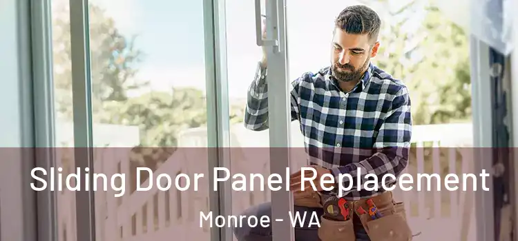  Sliding Door Panel Replacement Monroe - WA
